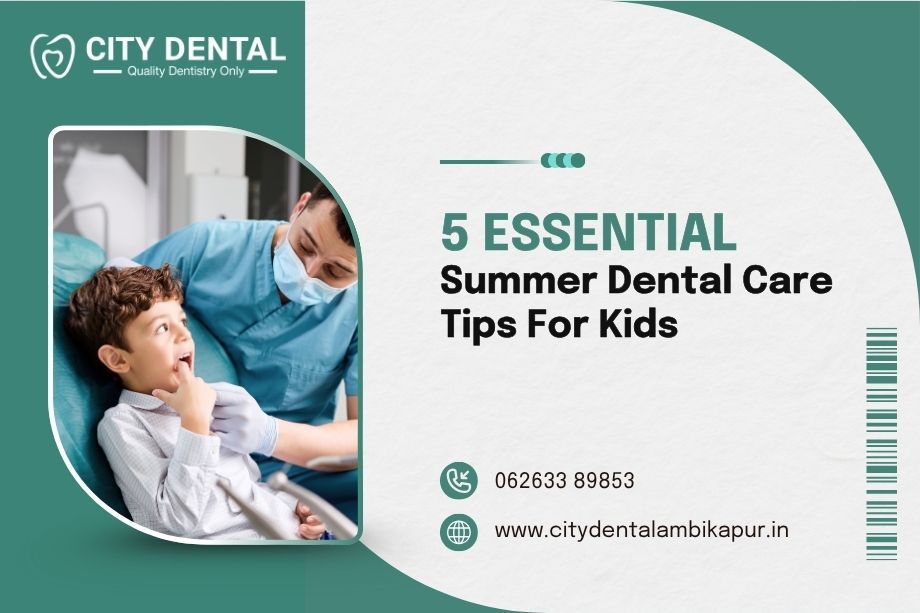 5-essential-summer-dental-care-tips-for-kids