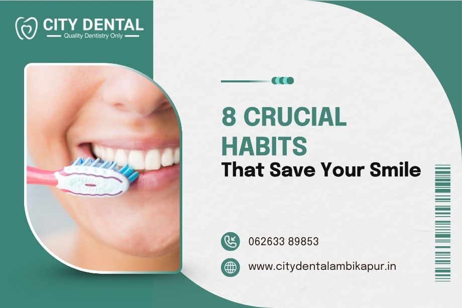 8-crucial-habits-that-save-your-smile